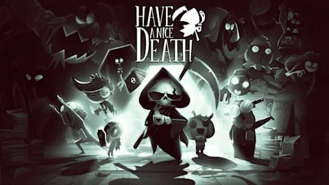 Have A Nice Death
